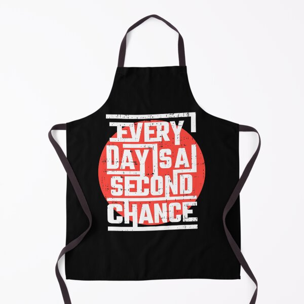 Item preview, Every day is a second chance designed and sold by D3monic.