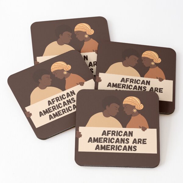Item preview, African Americans are Americans  designed and sold by Giovanni's  Brown Quotes.