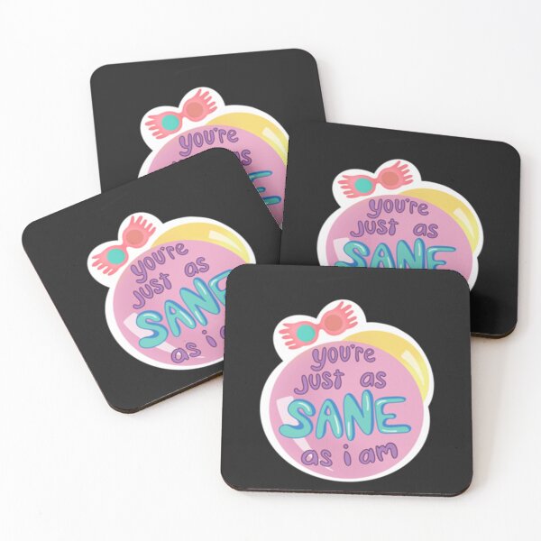 Item preview, You_re Just As Sane As I Am     designed and sold by GagoedkisS.