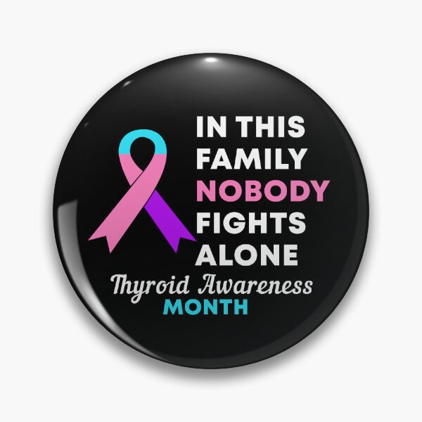 Item preview, In This Family Nobody Fights Alone Thyroid Awareness Month designed and sold by Color-Sparkle.
