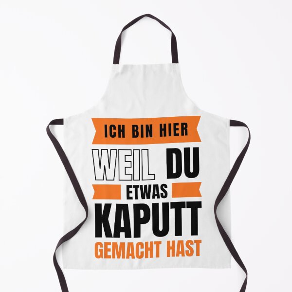 Artikelvorschau, Ich bin hier, weil du etwas kaputt gemacht hast entworfen und verkauft von trendingatees.