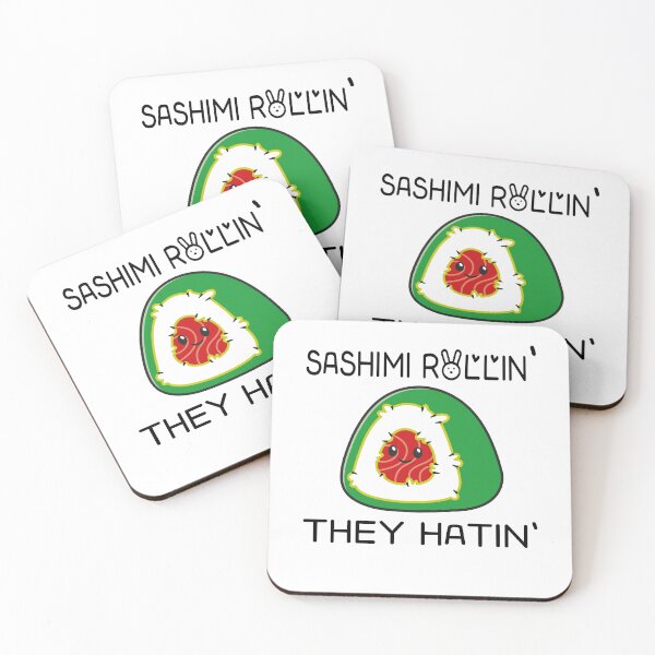 Item preview, Sashimi Rollin'. They Hatin', Funny Food designed and sold by STORHAMIDO.