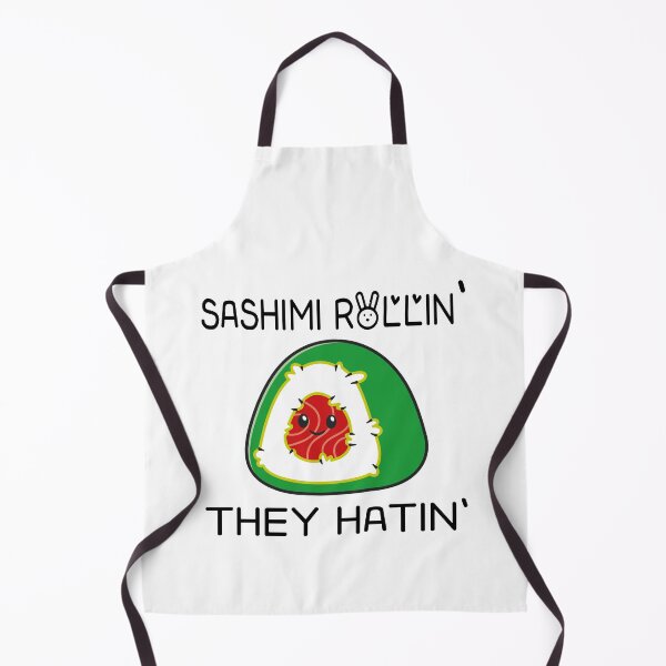 Item preview, Sashimi Rollin'. They Hatin', Funny Food designed and sold by STORHAMIDO.