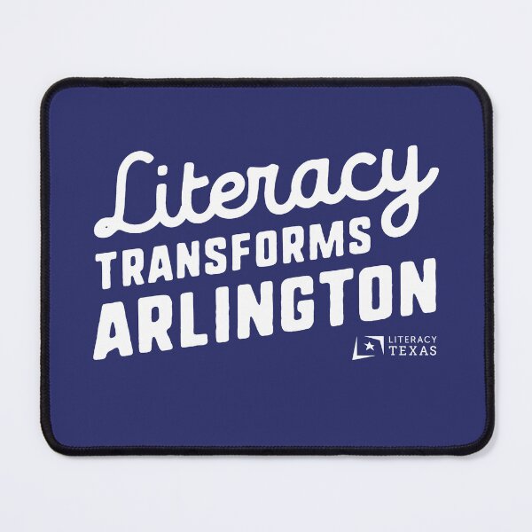 Item preview, Literacy Transforms Arlington + Literacy Texas logo - TX education and adult learning designed and sold by LiteracyTexas.