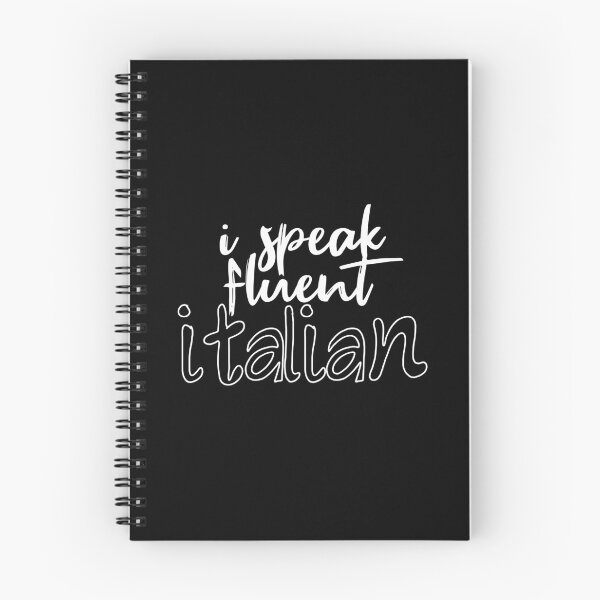 Item preview, I Speak Fluent Italian, Funny Italian Sarcasm Quotes, Cool italian designed and sold by holigan.