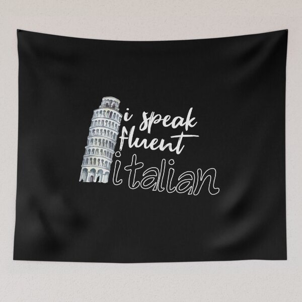 Item preview, I Speak Fluent Italian, Funny Italian Sarcasm Quotes, Cool italian designed and sold by holigan.