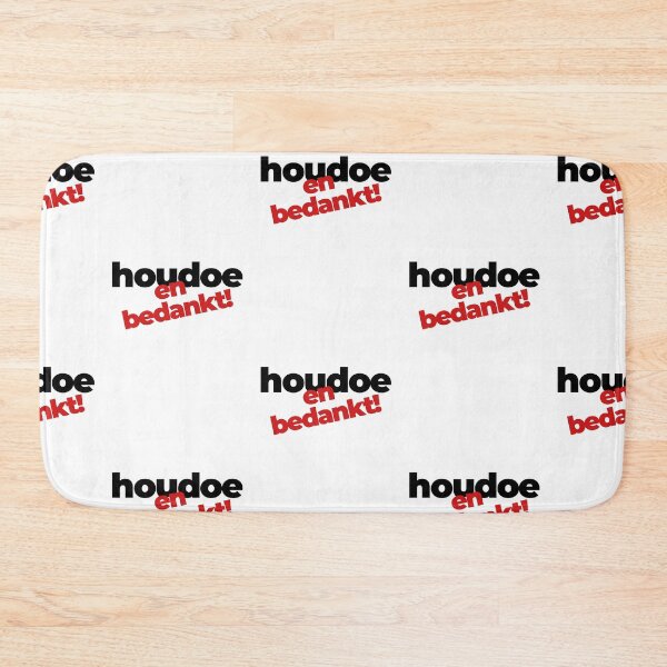 Item preview, Houdoe en bedankt, mooi Brabants op Brabantsbeste designed and sold by BrabantsBeste.