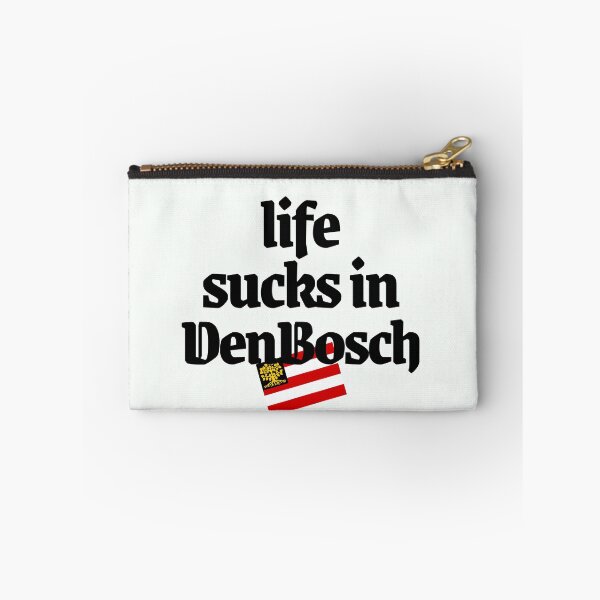 Item preview, Life sucks in Den Bosch, mooi Brabants  designed and sold by BrabantsBeste.