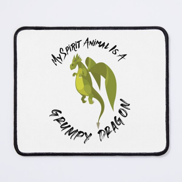 Item preview, My Spirit Animal Is A Grumpy Dragon designed and sold by ThunderBolt76.