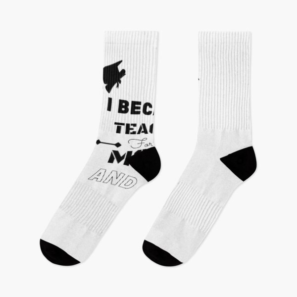 Item preview, I Became A Teacher For The Money And Fame designed and sold by anas667.