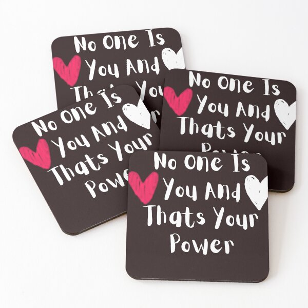 Item preview, No One Is You And Thats Your Power  designed and sold by Dragsma ⭐⭐⭐⭐⭐.