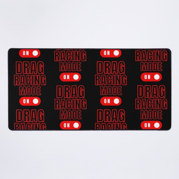 Item preview, Drag Racing Mode On Mood Car Race Motorsports Racecar Race Track Drag Strip designed and sold by CarantinedChaos.