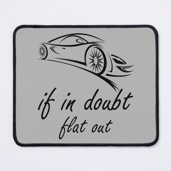 Item preview, If in doubt, flat out, rallying and motorsport Lovers, Awesome gift for your friends and family designed and sold by abdelhak2005.