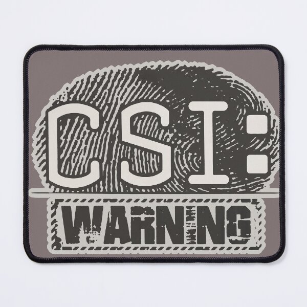 Item preview, CSI: Warning designed and sold by DeDesign Collective.