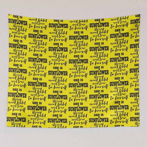 Item preview, She is a sunflower strong and bold-sunflowers. designed and sold by DesignedBySnip.