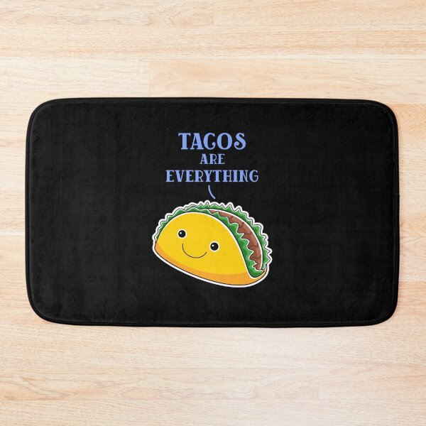 Item preview,  Tacos are everything designed and sold by PacePoint.