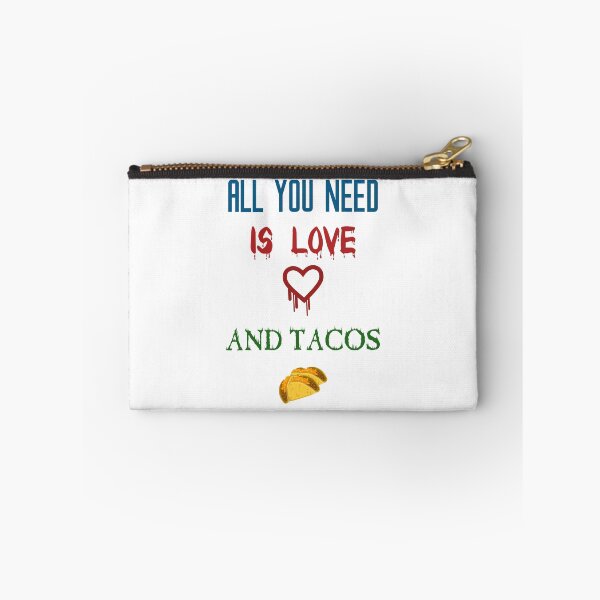 Item preview, All You Need Is Love and Tacos designed and sold by OnlyForYouNow ..