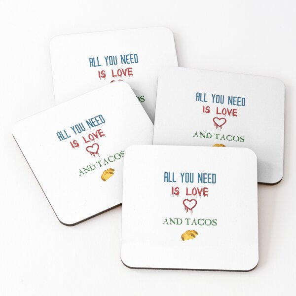 Item preview, All You Need Is Love and Tacos designed and sold by OnlyForYouNow ..
