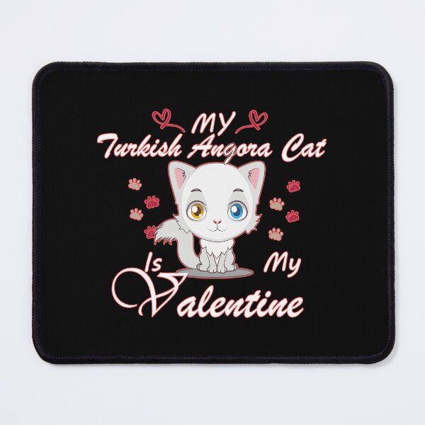 Item preview, Sorry Boys My Turkish Angora Cat Is My Valentine : Funny quote, Valentines Day Cat designed and sold by EasilyShop.