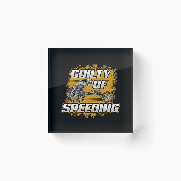 Item preview, Guilty Of Speeding Wheelchair Racing designed and sold by thingsandthings.