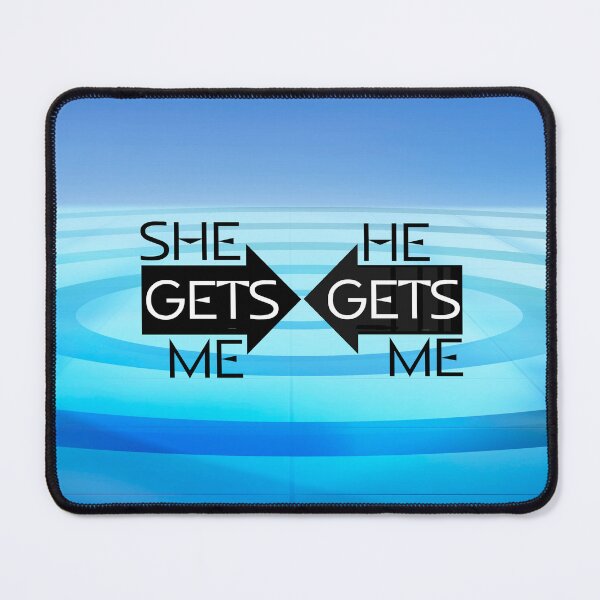 Item preview, She Gets Me, He Gets Me designed and sold by teepossible.