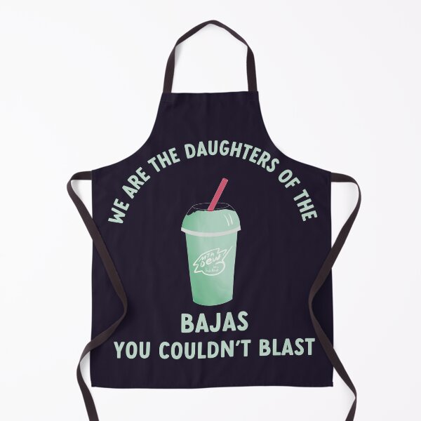 Item preview, we are the daughters of the bajas you couldn't blast designed and sold by goblinbabe.