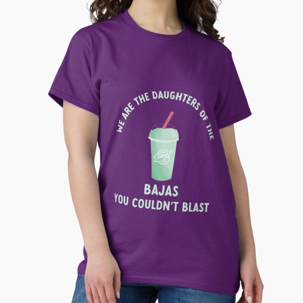 Item preview, we are the daughters of the bajas you couldn't blast designed and sold by goblinbabe.