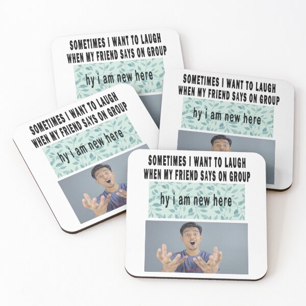 Item preview, sometimes i want to laugh when my friend says on group: hy i am new here. designed and sold by GOLDFAMILYSHOP.