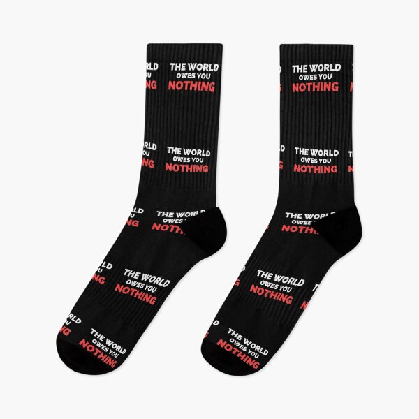 Item preview, The World Owes You Nothing designed and sold by ExploreTheStore.