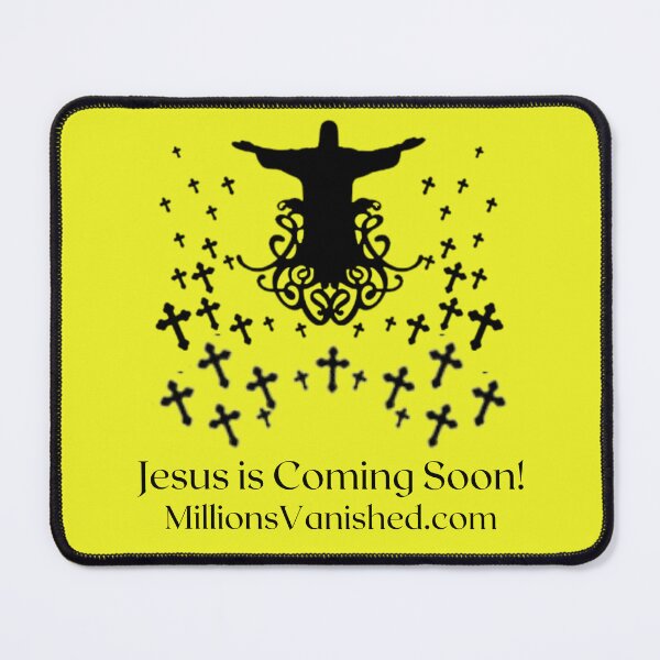 Jesus is Coming - Christian Mouse Pad