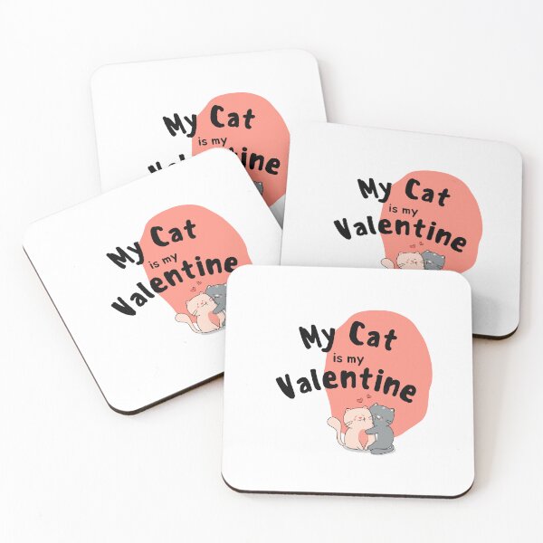 Item preview, My Cat is my Valentine funny designed and sold by Yakuzads.