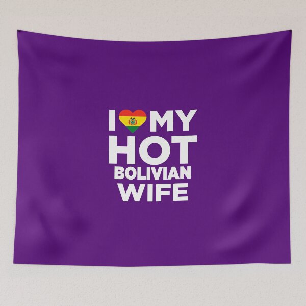 Item preview, I Love My Hot Bolivian Wife designed and sold by AlwaysAwesome.