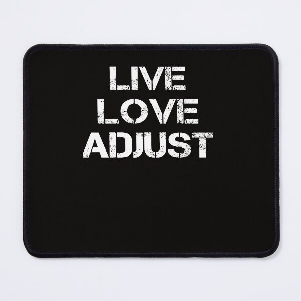 Item preview, Live Love Adjust designed and sold by rachidhaz.