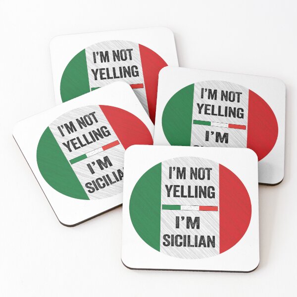 Item preview, I'm Not Yelling I'm Sicilian, Funny Sicilian Quotes designed and sold by SaliDesigner.