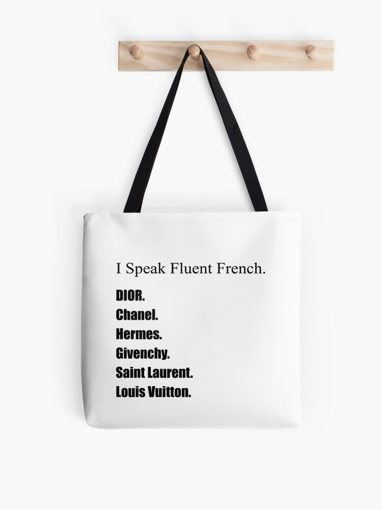 I Speak Fluent French | Tote Bag