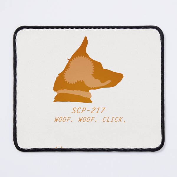 Item preview, SCP-217 Woof Woof Click designed and sold by Yu-u-Ta.