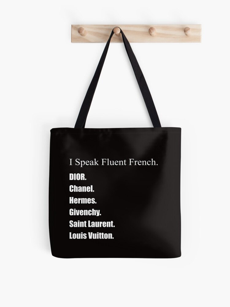 I Speak Fluent French  Tote Bag for Sale by markdn45