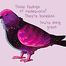 "You're Doing Great" Galaxy Pigeon by thelatestkate