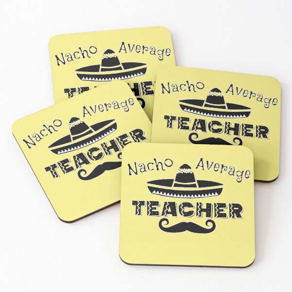 Item preview, Nacho Average Teacher designed and sold by Timeforplay.