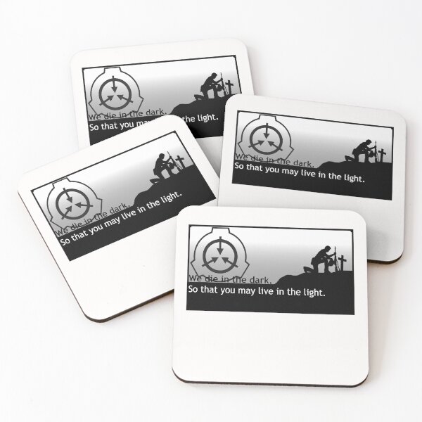 Item preview, SCP Foundation We Die In The Dark So That You May Live In The Light designed and sold by Yu-u-Ta.
