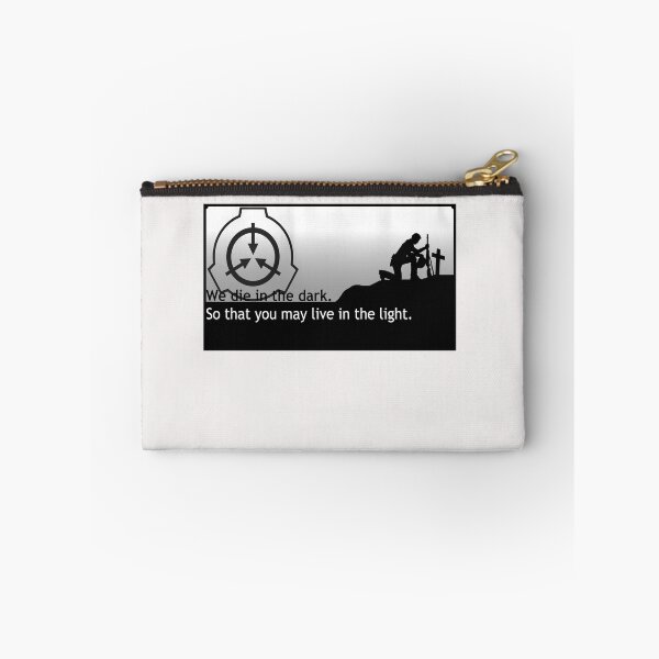 Item preview, SCP Foundation We Die In The Dark So That You May Live In The Light designed and sold by Yu-u-Ta.