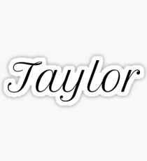 Taylor Sticker