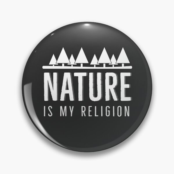 Item preview, Nature is my religion designed and sold by Rayner21.