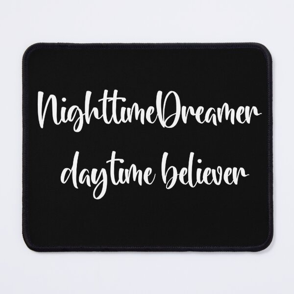 Item preview, Nighttime Dreamer Daytime Believer designed and sold by Losthorsedesign.