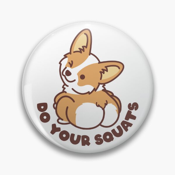 Item preview, Do Your Squats Cute Corgi - Bodybuilding, Fitness, Powerlifting, Crossfit designed and sold by BarbellProject.