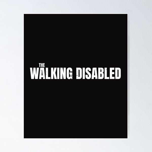 Item preview, The Walking Disabled designed and sold by Disabledland.