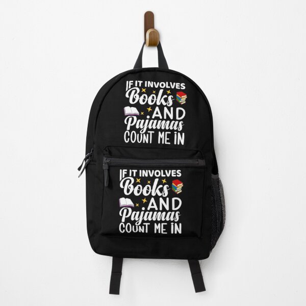 Item preview, If It Involves Books And Pajamas Count Me In designed and sold by ZiesMerch.