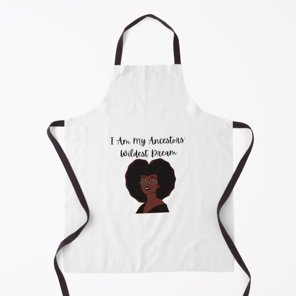 Item preview, I am My Ancestors' Wildest Dreams, Black History Appreciation, Black Heritage, Black and Bold designed and sold by andieartco.