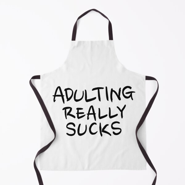 Item preview, Ser adulto realmente apesta designed and sold by snarkee.