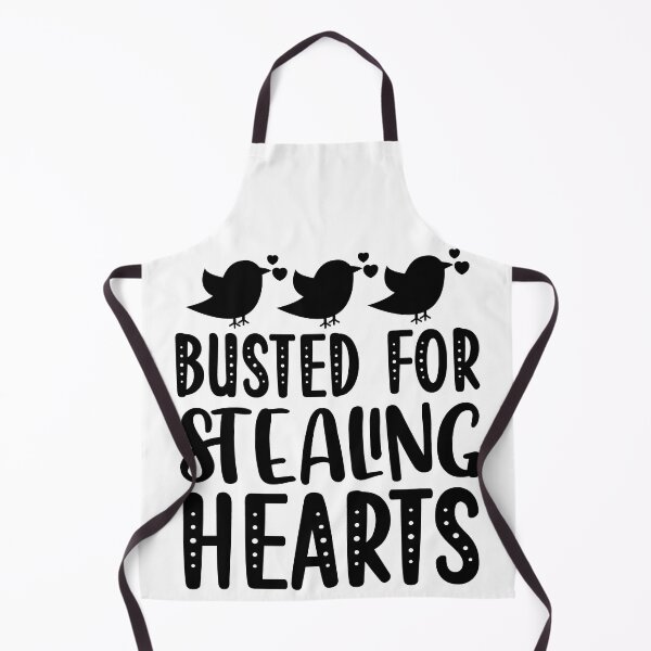 Item preview, Busted For Stealing Hearts Funny Quotes designed and sold by mohalaz.